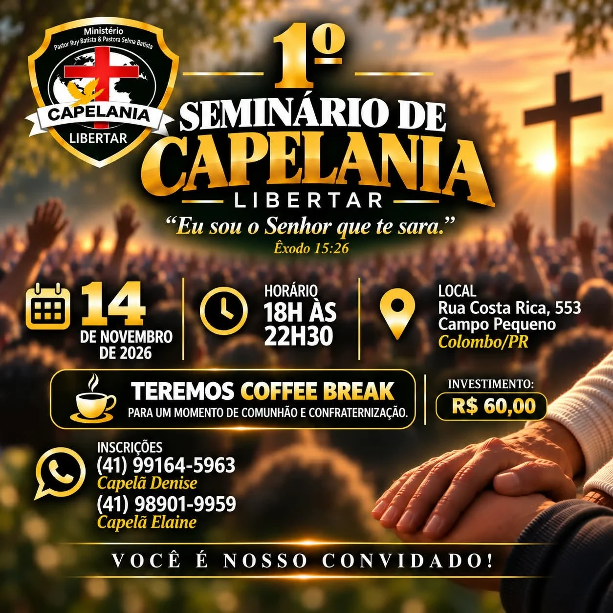 Cartaz do 1º Seminário de Capelania Libertar: 14 de novembro de 2026, das 18h às 22h30, Rua Costa Rica, 553, Campo Pequeno, Colombo/PR.